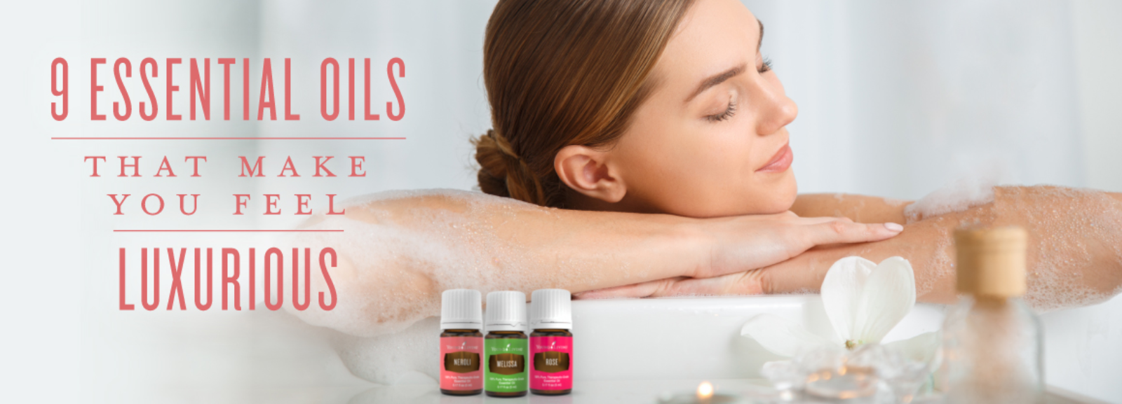 9 Essential Oils That Make You Feel Luxurious Vital 180 Community