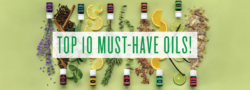 Top 10 Must-Have Oils!