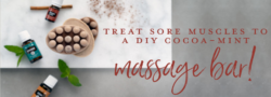Treat Sore Muscles To A DIY Cocoa-Mint Massage Bar