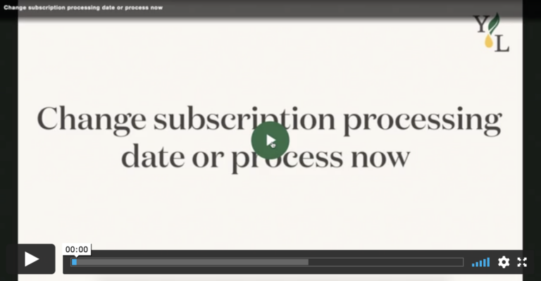 Change Subscription Processing Date Or Process Now