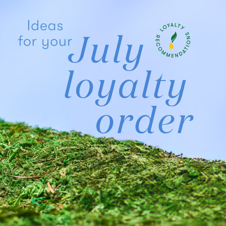 Ideas for your July Loyalty Order