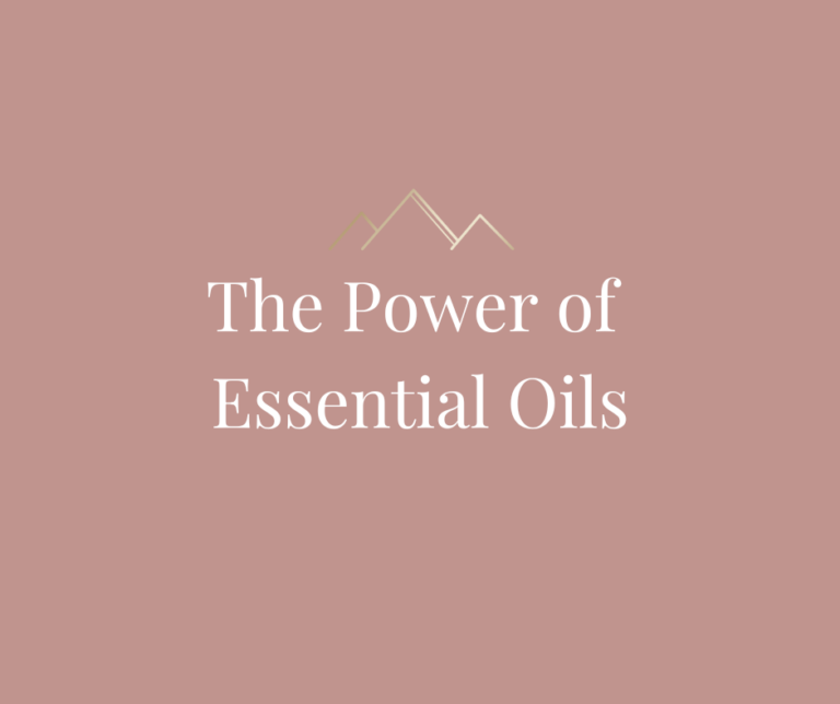 The Power of Essential Oils