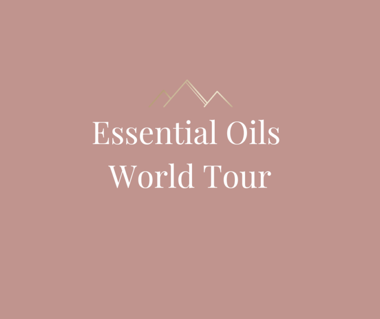 Essential Oils World Tour