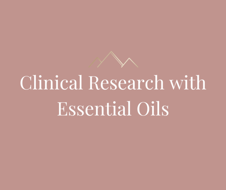 Clinical Research with Essential Oils