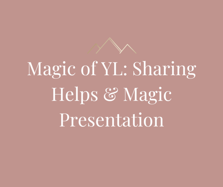 Magic of YL: Sharing Helps & Magic Presentation