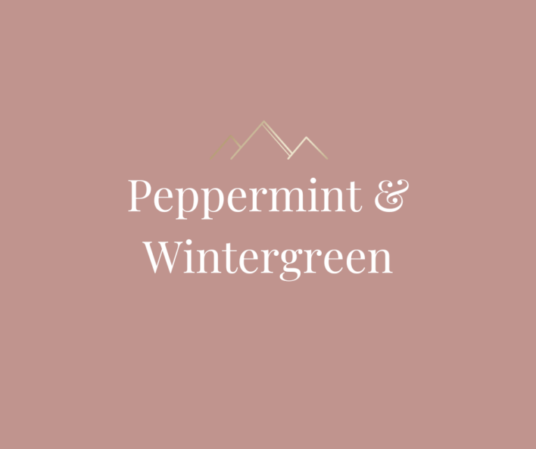 Peppermint & Wintergreen