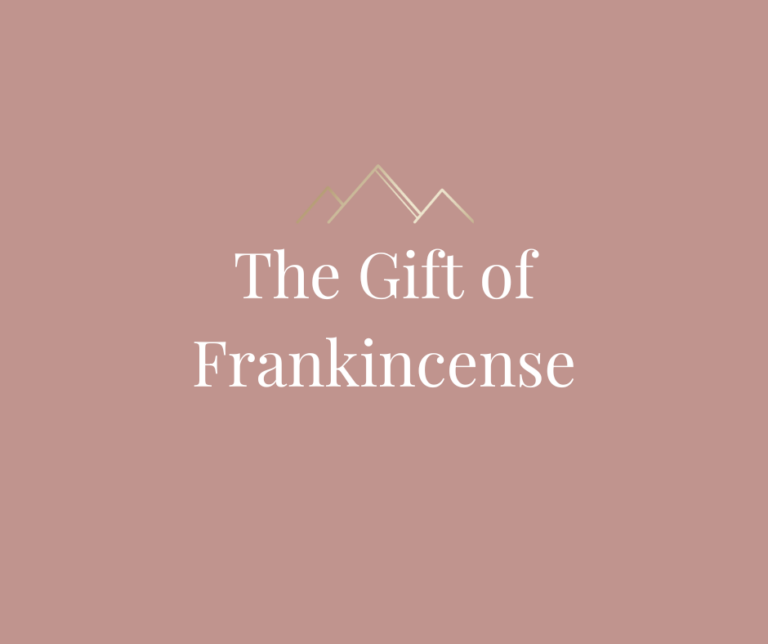 The Gift of Frankincense