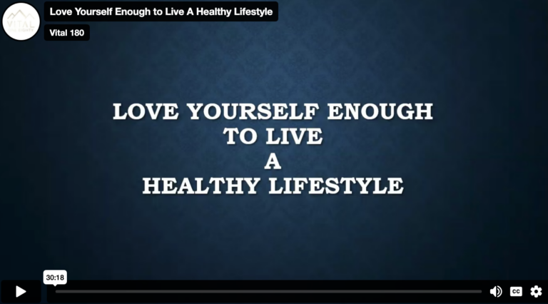 Love Yourself Enough to Live A Healthy Lifestyle