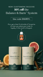 New Customers 10% Off Balance & Burn